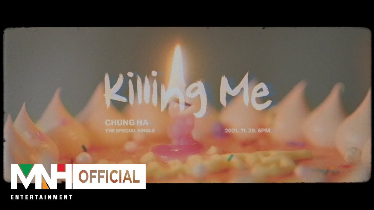 Chung Ha Killing Me Mv Teaser 1 Kpopmap