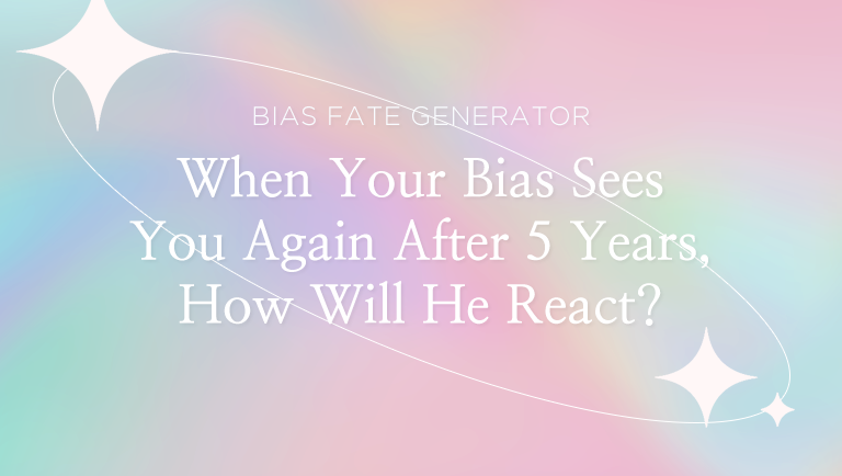 When Your Bias Sees You Again After 5 Years, How Will He React?